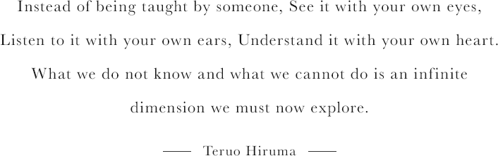 Teruo Hiruma's message